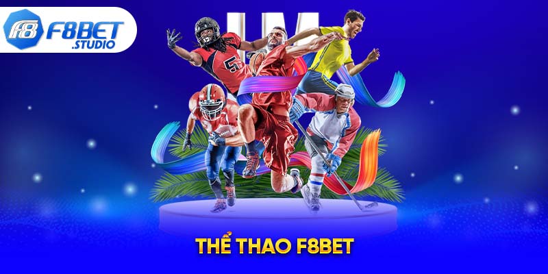 Nhà cái f8bet chuyên cung cấp trải nghiệm cá cược chuyên nghiệp với một loạt trò chơi. Có thể kể tên qua như: Casino, Slot, Bắn Cá, cá cược Thể Thao, thậm chí cả Esports